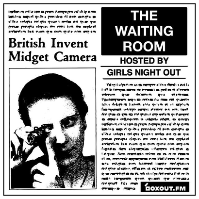The Waiting Room 009 - GIRLS NIGHT OUT