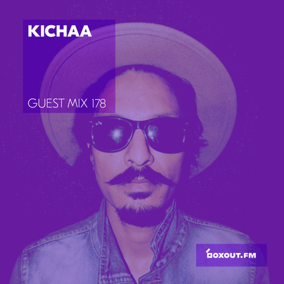 Guest Mix 178 - Kichaa (Live)