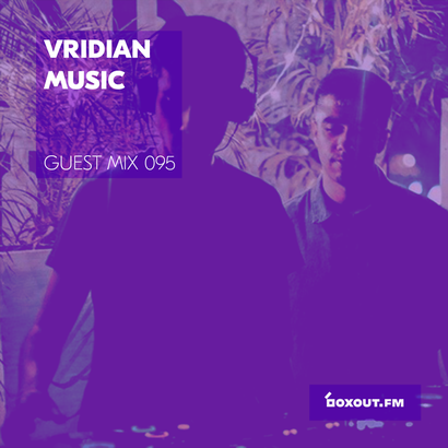 Guest Mix 095 - VridianMusic