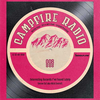 Campfire Radio 008 - Uncon Sci