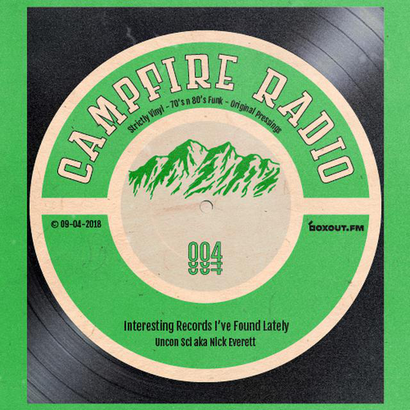 Campfire Radio 004 - Uncon Sci