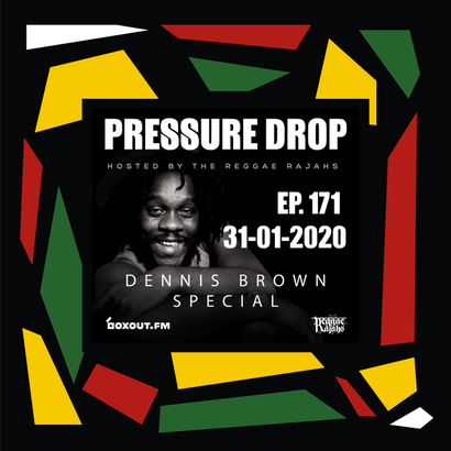 Pressure Drop Reggae Rajahs 171