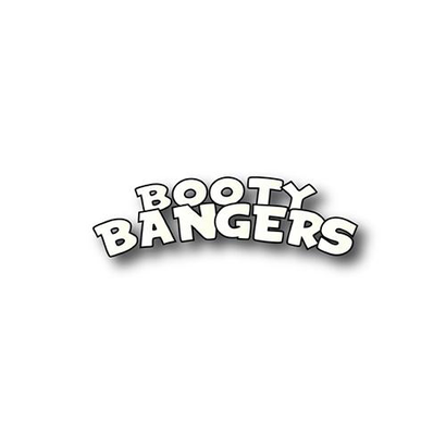 Booty Bangers
