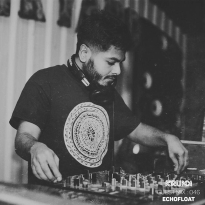 KRUNK Guest Mix 046 :: EchoFloat