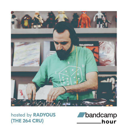 Bandcamp hour 015 - Radyous