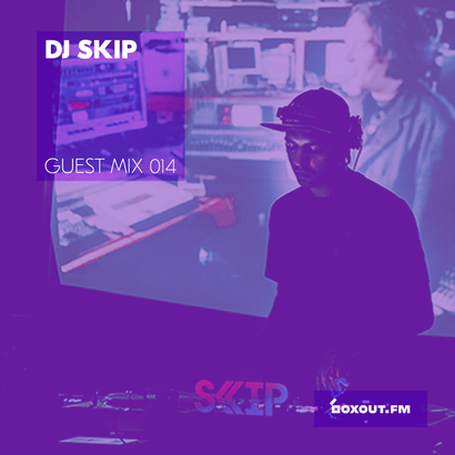 Guest Mix 014 - DJ Skip