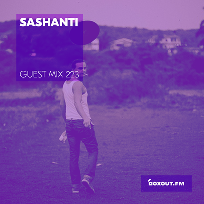 Guest Mix 223 - Sashanti