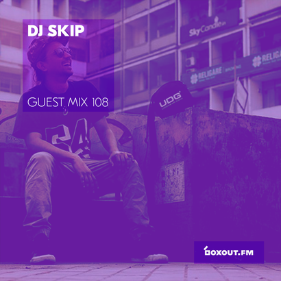 Guest Mix 108 - DJ SKIP
