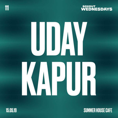Boxout Wednesdays 111.1 - Uday Kapur