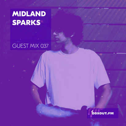 Guest Mix 037 - Midland Sparks