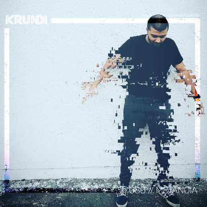 KRUNK Guest Mix 080 :: Metanoia