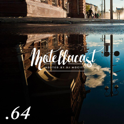 DJ MoCity - #motellacast E64