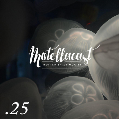 DJ MoCity - #motellacast E25