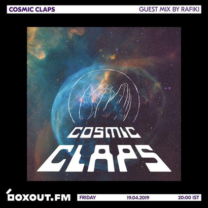 Cosmic Claps 025 - Guest Mix by Rafiki