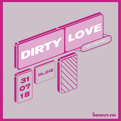 Dirty Love 012 - Jamblu