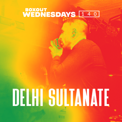 Boxout Wednesdays 140.3 - Delhi Sultanate