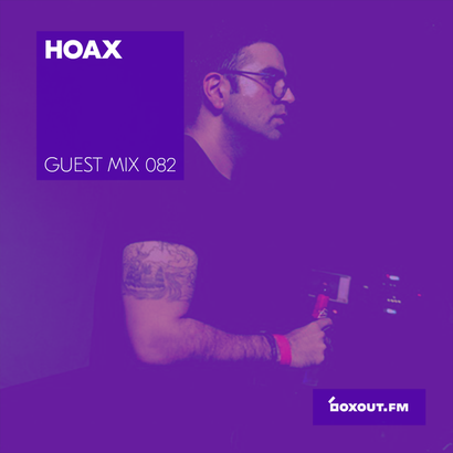 Guest Mix 082 - Hoax