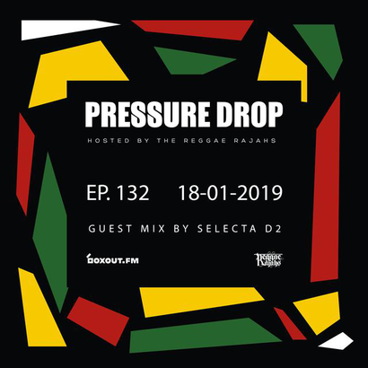 Pressure Drop 132 - Guest Mix By Selecta D2
