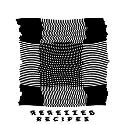 Rerezzed Recipes 004 - Denver