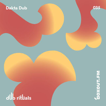 Dub Rituals 035 - Dakta Dub