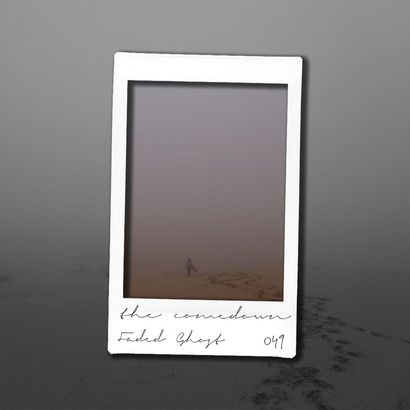 The Comedown 049 - Faded Ghost