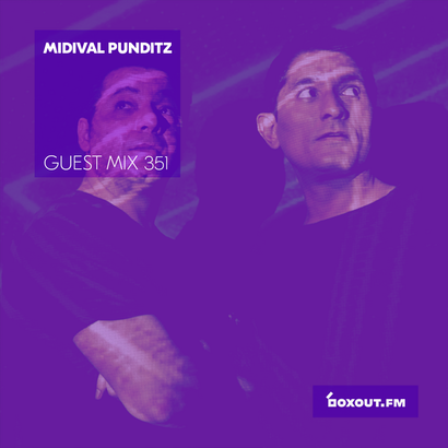 Guest Mix 351 - Midival Punditz