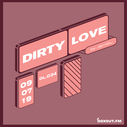 Dirty Love 034 - Jamblu