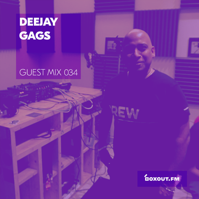 Guest Mix 034 - Deejay Gags