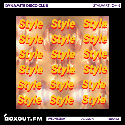 Dynamite Disco Club 031 - Stalvart John