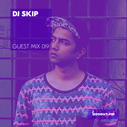 Guest Mix 019 - DJ Skip