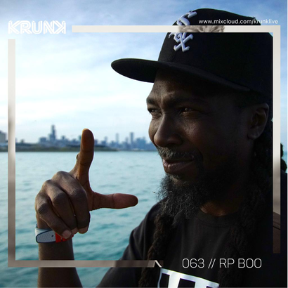 KRUNK Guest Mix 063 :: RP Boo