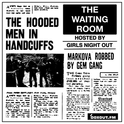 The Waiting Room 004 - GIRLS NIGHT OUT
