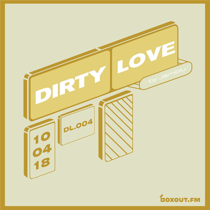 Dirty Love 004 - Jamblu