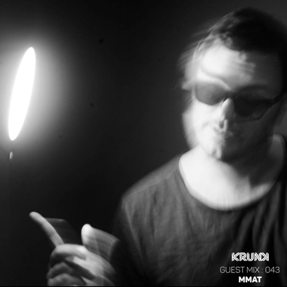 KRUNK Guest Mix 043 :: MMAT