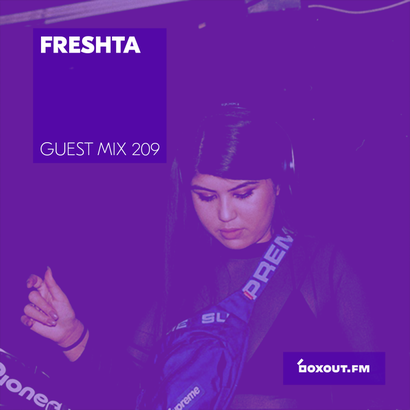 Guest Mix 209 - Freshta
