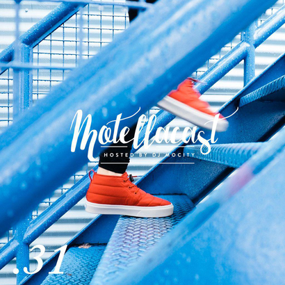 DJ MoCity - #motellacast E31