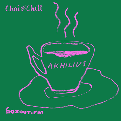 Chai and Chill 019 - Akhilius