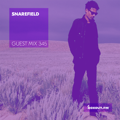 Guest Mix 345 - Snarefield