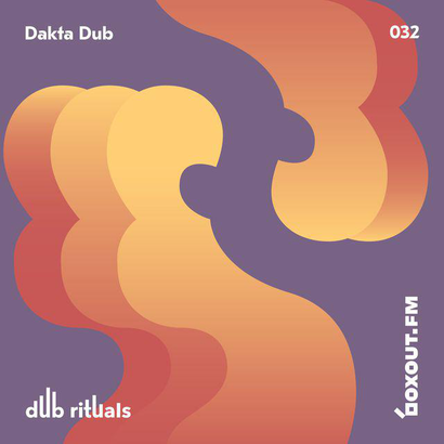 Dub Rituals 032 - Dakta Dub
