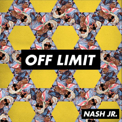 OFF LIMIT 003 - Nash Jr