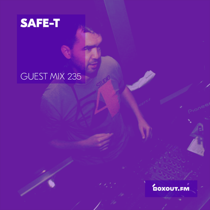 Guest mix 235 - SAFE-T