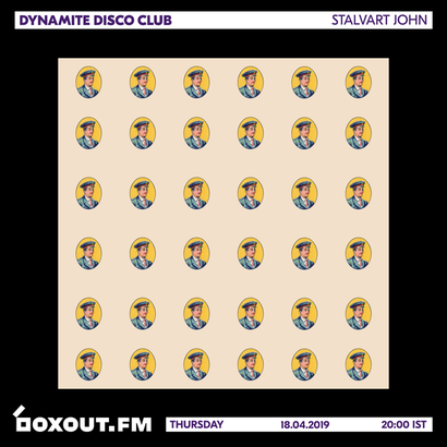 Dynamite Disco Club 025 - Stalvart John