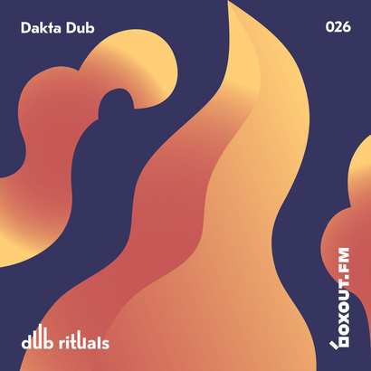 Dub Rituals 026 - Dakta Dub