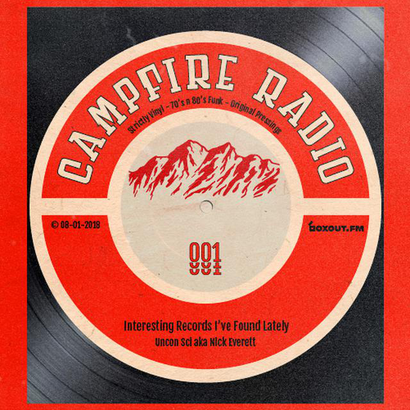 Campfire Radio 001 - Uncon Sci