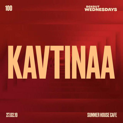 Boxout Wednesdays 100.1 - Kavtinaa
