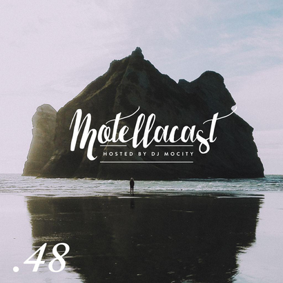 DJ MoCity - #motellacast E48