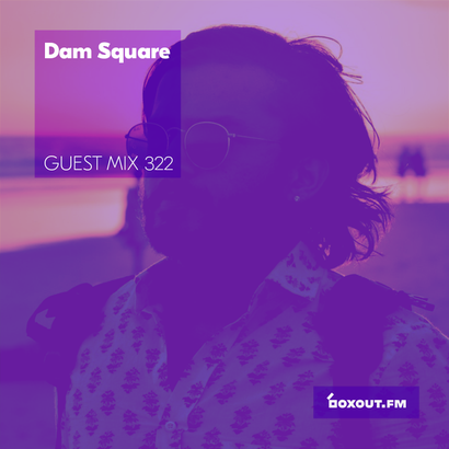 Guest Mix 322 - Dam Square