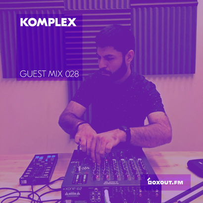 Guest Mix 028 - Komplex