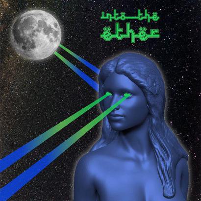 Into The Ether 005 - manaalina