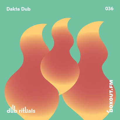 Dub Rituals 036 - Dakta Dub